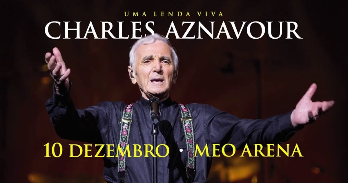 Charles Aznavour: A lenda viva da canção francesa a 10 de Dezembro em Lisboa