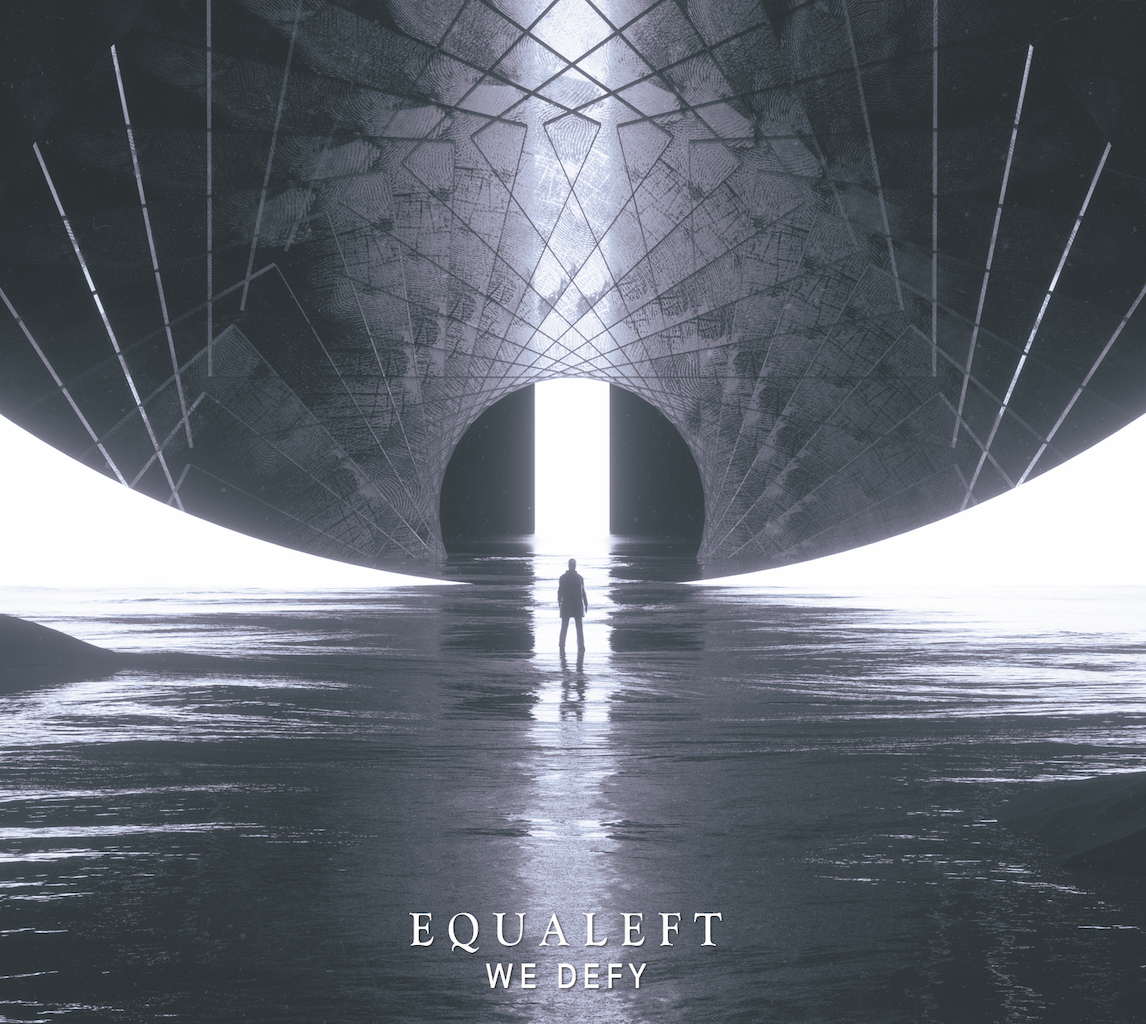 Equaleft - We Defy