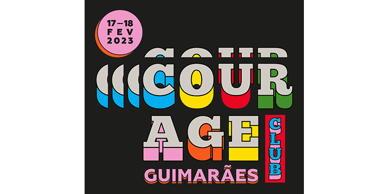 Courage Club Guimarães 2023