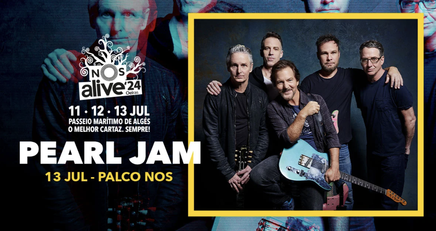 Pearl Jam são a mais recente confirmação para o NOS Alive'24
