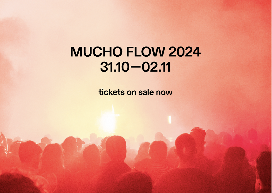 Mucho Flow regressa de 31 de Outubro 10 a 2 de Novembro de 2024