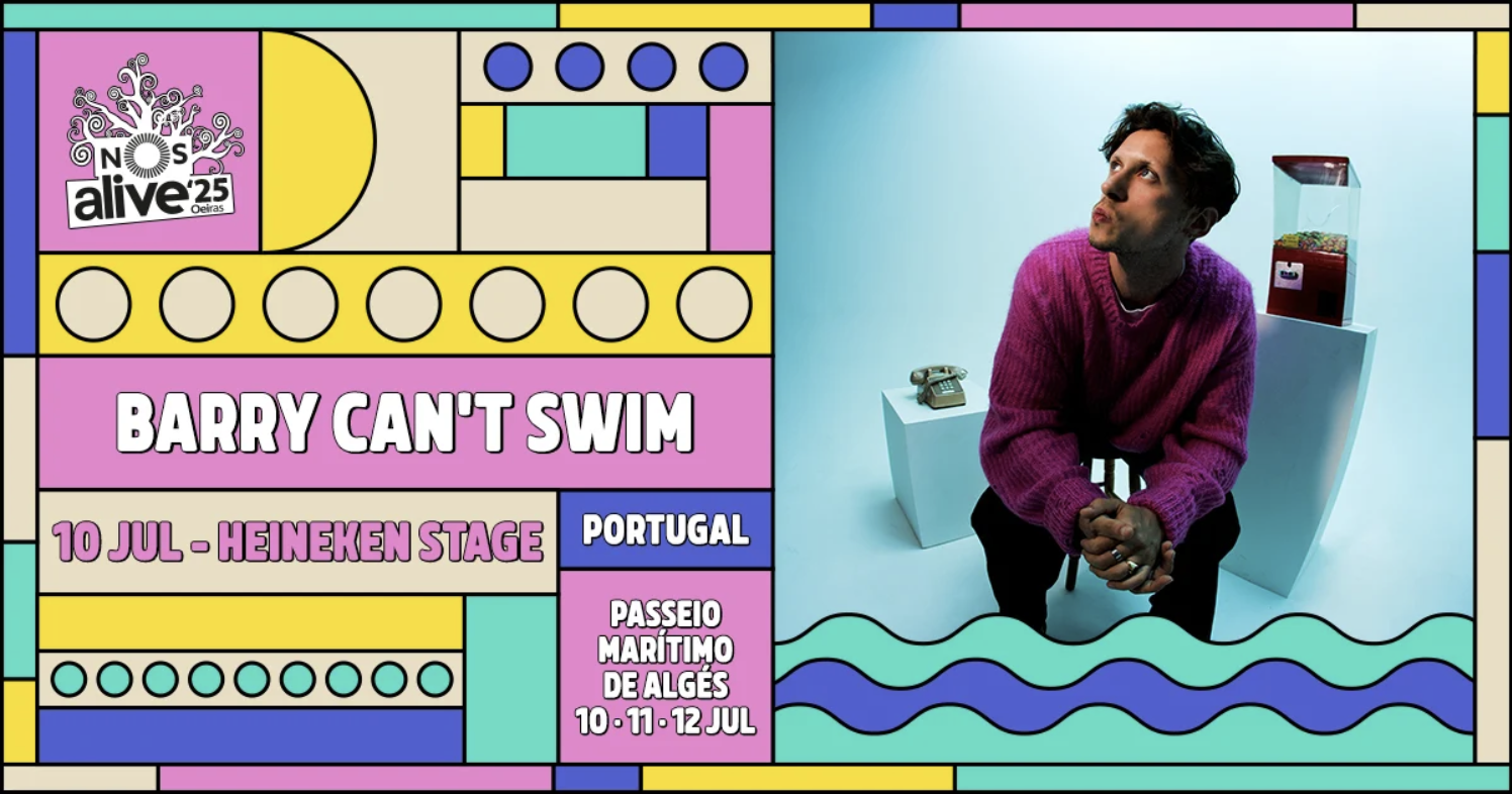 Barry Can't Swim é a mais recente confirmação para o NOS Alive'25